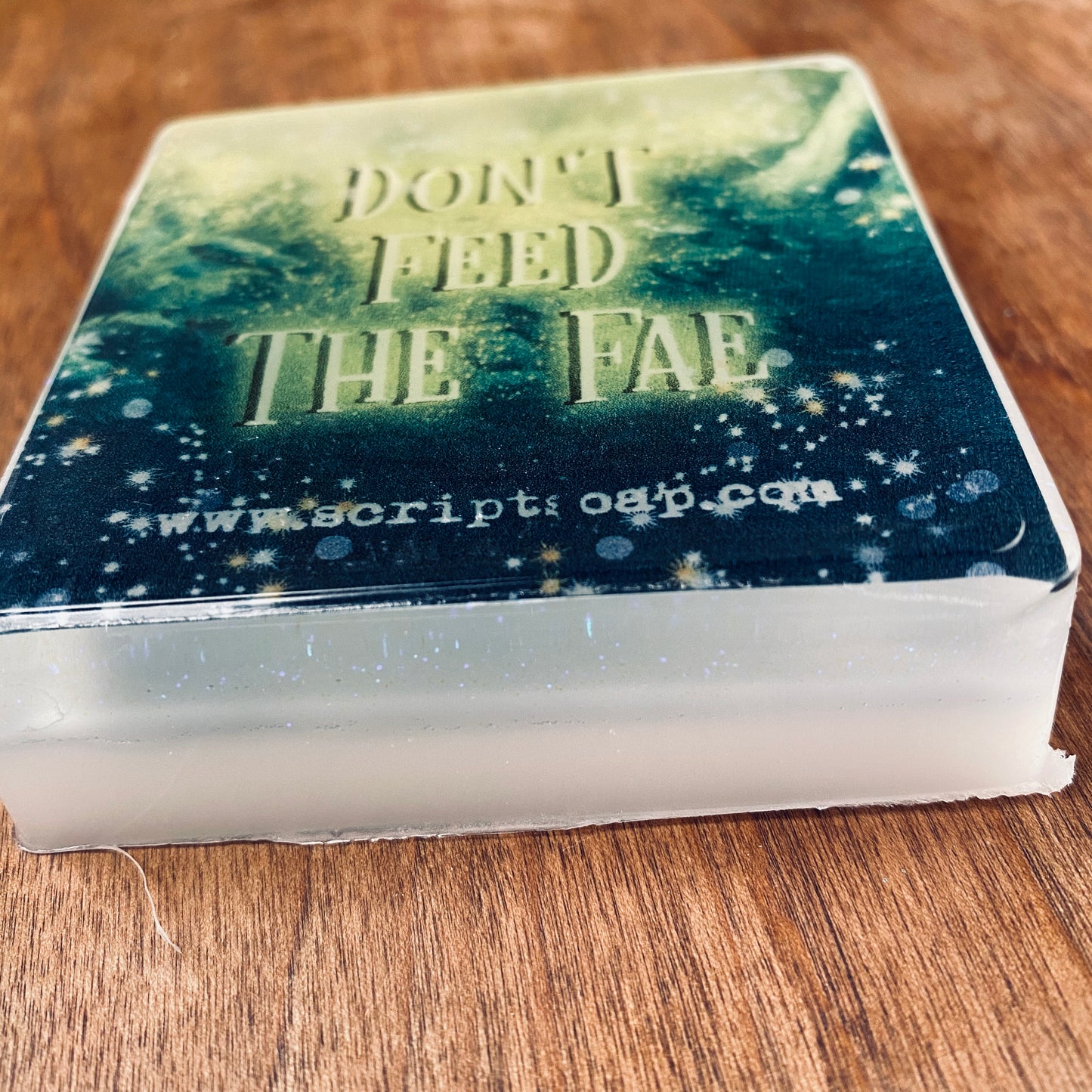 DON'T FEED THE FAE Script Soap