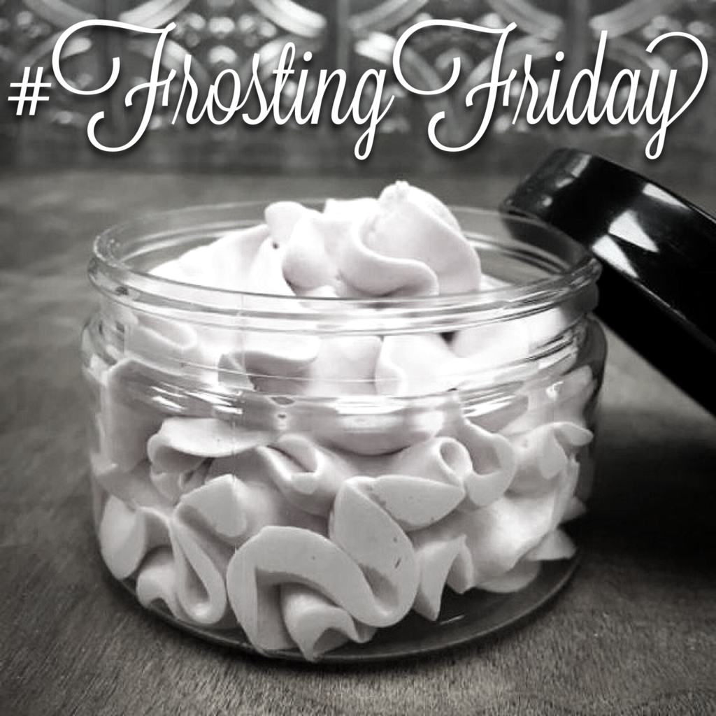 BUZZ, YOUR GIRLFRIEND...WOOF! Body Frosting #frostingfriday